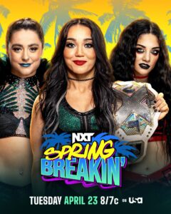 WWE NxT Spring Breakin Live 4/23/24 April 23rd 2024